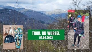 Trail du Wurzel 2022  Trailrunning [upl. by Aiuoqes249]