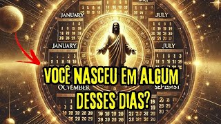 Os Escolhidos Nasceram Nessas Datas – Descubra Agora O Que Seu Aniversário Diz Sobre Você [upl. by Ainad]