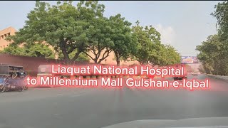 Karachi Vlogs  Liaquat National Hospital to Millennium Mall vlogsbysjabeen6603 vlogsbysjabeen [upl. by Allare]