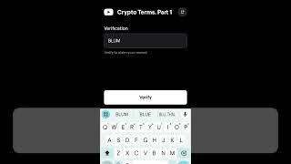 Crypto Terms Part 1 Blum Video Code  Blum Today Verification Keyword Crypto Terms Part 1 [upl. by Bayer]