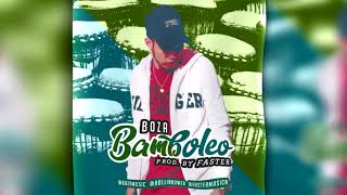 Boza  Bamboleo Audio [upl. by Saidnac]