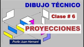 Clase 6 Proyecciones en Dibujo Técnico [upl. by Oibirot199]