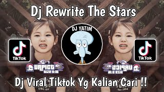 DJ REWRITE THE STARS FULL BASS REMIX MENGKANE VIRAL TIKTOK [upl. by Adnhoj783]