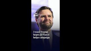 3 ways Trump hopes VP pick JD Vance helps campaign [upl. by Nivlac]