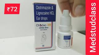 Otodac CL ear 👂 drops clotrimazole lignocaine ear drops [upl. by Ahsikat366]