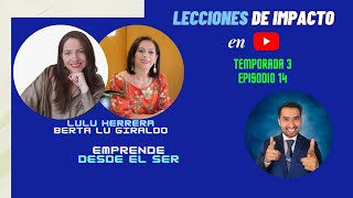 T3 E14 Emprende desde el ser [upl. by Thierry]