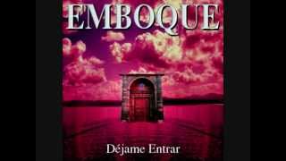 EMBOQUE  Déjame entrar quotDéjame entrarquot 2001 [upl. by Lathe833]