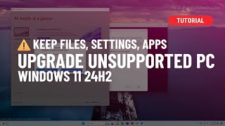 Windows 11 24H2 Upgrade Unsupported Hardware ✅ Tested [upl. by Nesyrb]