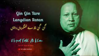 Gin Gin Tare Langdian Ratan  Nusrat Fateh Ali Khan  Vol 18 [upl. by Nyletak]