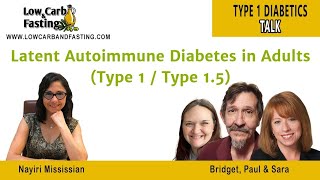 TYPE 1 DIABETICS TALK  LADA type 15 diabetes  type 1 [upl. by Aisetal806]