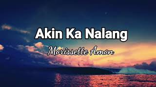 KARAOKE  Morissette Amon Songs Medley with Lyrics [upl. by Neo]