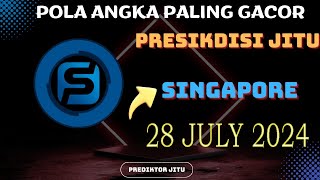 PREDIKSI JITU SINGAPURA HARI INI 28 JULI 2024 TARIKAN PAITO SINGAPORE  ANGKA TOP SINGAPORE [upl. by Aleakam]