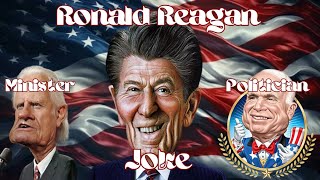 Classic Ronald Reagan Minister and Politician Go To Heaven Joke [upl. by Enneirb]