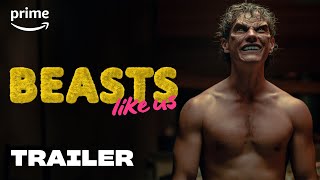 Beasts like Us  Trailer  Prime Video [upl. by Nauaj677]