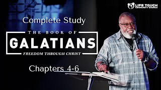 Journey Through The Bible Galatians Ch 4  6 Part 2 [upl. by Bakemeier]