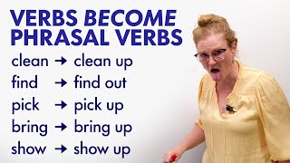 VERBS to PHRASAL VERBS Their meaning changes [upl. by Assirim]