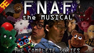 FNAF The Musical The Complete Series by Random Encounters feat Markiplier amp Nathan Sharp [upl. by Rue]