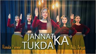 JANNAT KA TUKDA  renuka Panwar Akki Aryan  Cover By Ishika X Spartan Girls [upl. by Asi]