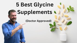 5 Best Glycine Supplements for the Money  2024 doctor approved [upl. by Wunder]