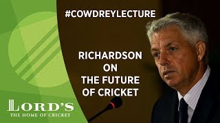 David Richardson on the Future of Cricket  2018 MCC Spirit of Cricket Cowdrey Lecture [upl. by Stutsman]