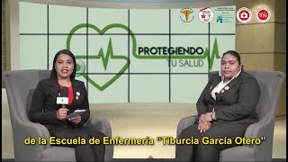 Hoy en tu Revista Protegiendo tu Salud hablaremos de la oferta académica de la Escuela de Enfermería [upl. by Gaudette]