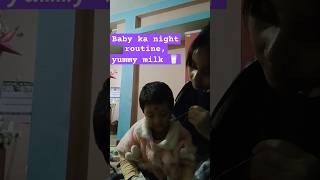 Kids Night Routine 🥛🍼kidsactivities kidsvideo nightlife nightroutine trending ytshots milk [upl. by Maddeu]