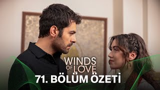 Rüzgarlı Tepe 71 Bölüm Özeti  Winds of Love Episode 71 Recap Eng Sub [upl. by Elaen]