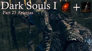 Facing Artorias Dark Souls 1 Lets Play 2024  Part 25 Artorias [upl. by Brice]