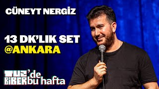 Cüneyt Nergiz Ankara  13 Dakikalık Set  TuzBiber’de Bu Hafta [upl. by Haukom536]