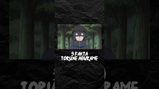 3 Fakta Torune Aburame  shorts naruto page anime fyp aburame torune youpage mypage [upl. by Atteynot]