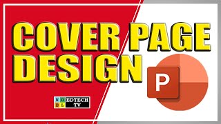 HOW TO CREATE AN EFFECTIVE COVER PAGE DESIGN IN POWERPOINT [upl. by Ailee558]