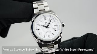 Formex Essence ThirtyNine Chronometer White Steel Preowned [upl. by Galen]