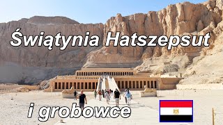 Dolina Królów  grobowce i Świątynia Hatszepsut 2024 Egipt Egypt [upl. by Westley186]