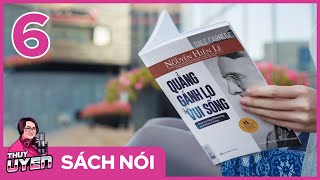 Sách nói Quẳng Gánh Lo Đi Và Vui Sống Tập 6  Dale Carnegie  Nguyễn Hiến Lê dịch [upl. by Narud]