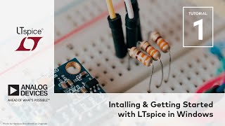 Installing amp Getting Started with LT Spice in Windows  Tutorial 1 [upl. by Leshia759]