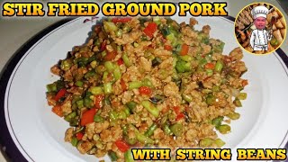 HOW TO COOK STIR FRIED GROUND PORK WITH STRING BEANS  KITCHEN IDOL [upl. by Aihsekal]