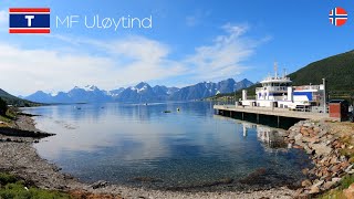 MF Uløytind of Torghatten Nord  Rotsund  Havnnes  Uløybukt in Troms Norway [upl. by Hammel30]