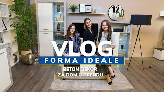 Forma Ideale VLOG  Beton dekor za dom u trendu [upl. by Burtie166]