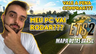 ✅🔴 MINHA ANÁLISE SOBRE O MAPA ROTAS BRASIL PARA ETS 2 🔴✅ [upl. by Annej]