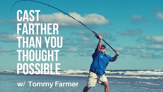 Cast Farther Than You Thought Possible with Tommy Farmer of Carolina Cast Pro LLC [upl. by Mlawsky]