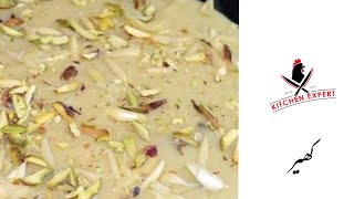 Chawal or Gurr ki Kheer Kitchen Expert How To Make Kheer Sweet Punjabi Dessert UrduHindi [upl. by Murtha320]