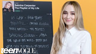 Sabrina Carpenter Creates the Playlist to Her Life  Teen Vogue [upl. by Shamus]