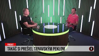 24 podcast Prvá liga  Takáč si prešiel trnavským peklom [upl. by Hiro442]