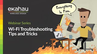 WiFi Troubleshooting Tips and Tricks  Ekahau Webinar [upl. by Aneliram]