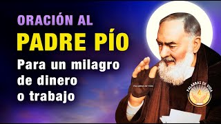 ORACION MILAGROSA al PADRE PIO 📿 para mejorar tu economía y trabajo [upl. by Ammadis257]