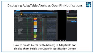 Displaying AdapTable Alerts as OpenFin Notifications [upl. by Llejk]