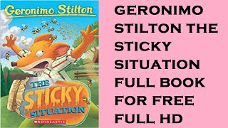 Book 75 Geronimo Stilton Sticky Situation full book pdf HD for Free [upl. by Mayce]