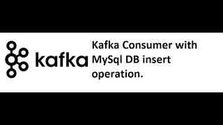 Kafka with Java Part 13 Kafka consumer integration with mysql [upl. by Broadbent]