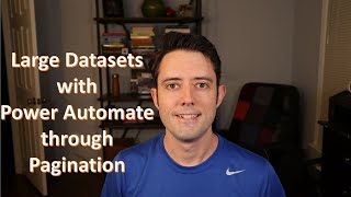 Working with Large Data in Power Automate through Pagination [upl. by Kylen772]