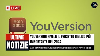 YouVersion Rivela il Versetto Biblico Più Importante del 2024 [upl. by Ulland669]